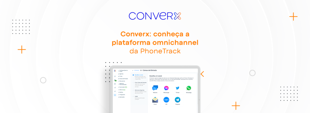Converx by phonetrack: Concessionária: como criar uma experiência omnichannel